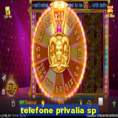 telefone privalia sp